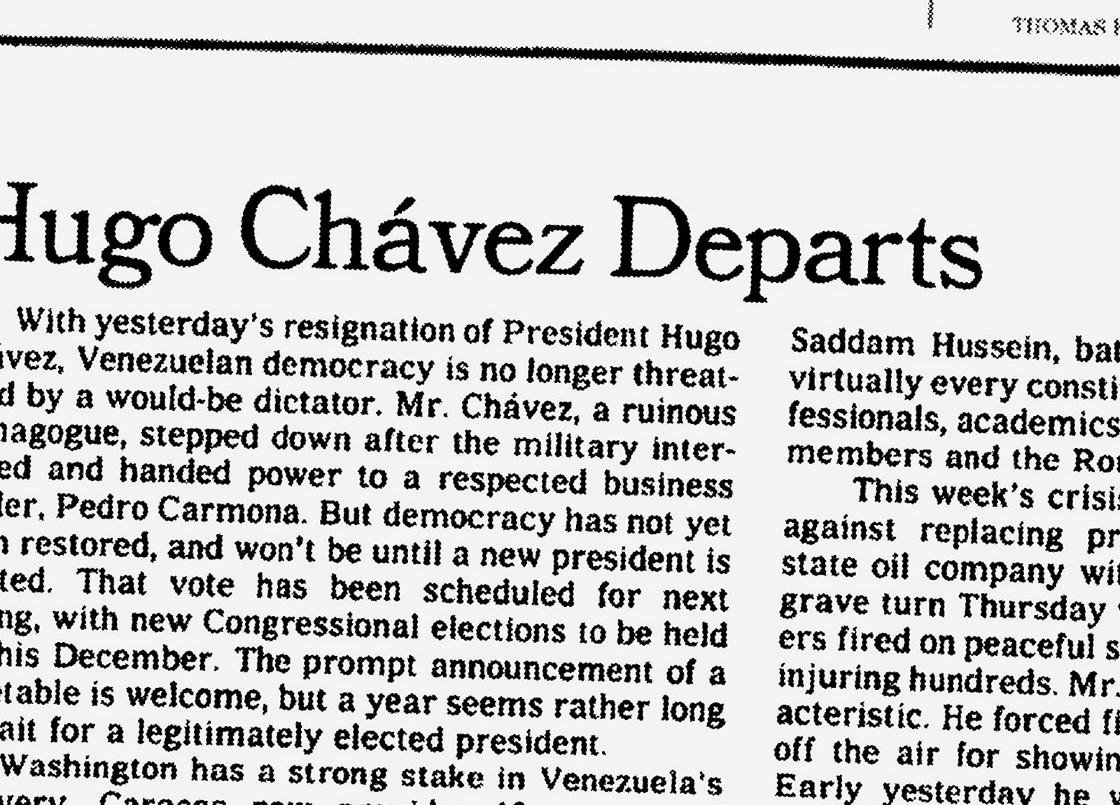 Illustration:
A New York Times article, from a 2019 paper, is blown up so that it extends beyond the edges of the frame. The headline reads: “Hugo Chávez Departs.”