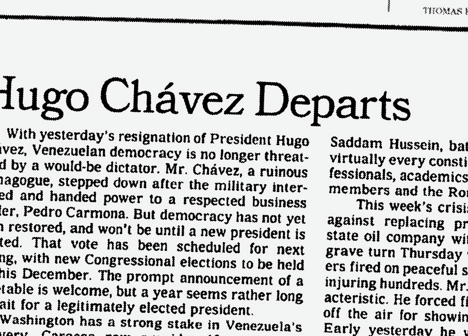 Illustration:
A New York Times article, from a 2019 paper, is blown up so that it extends beyond the edges of the frame. The headline reads: &ldquo;Hugo Ch&aacute;vez Departs.&rdquo;